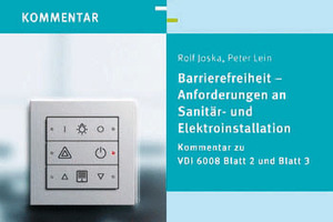  Barrierefreiheit – Anforderungen an Sanitär- und Elektroinstallation 