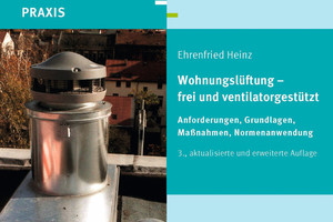  Wohnungslüftung – frei und ventilatorgestützt 