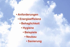  Weitere InformationenDie Arbeitsgruppe Wohnungslüftung im FGK hat den FGK-Status-Report Nr. 18 zur Wohnungslüftung veröffentlicht; dieser kann kostenlos im Internet auf der Seite www.kwl-info.de heruntergeladen werden 