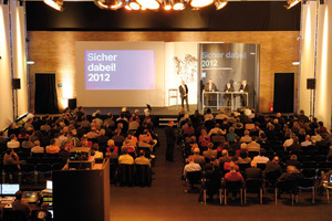  Eine gelungene Auftaktveranstaltung in Berlin: Sicher dabei! 2012 vor großem Auditorium 