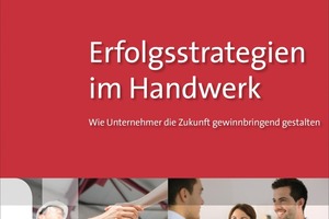  Erfolgsstrategien im Handwerk 