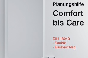  Planungshilfe: Tipps zur Umsetzung der DIN 18040 