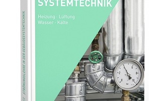  Strömungslehre in der Gebäudesystemtechnik 